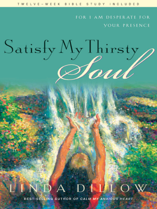 Cover image for Satisfy My Thirsty Soul